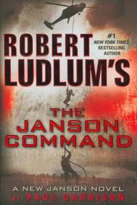 The Janson Command by Robert Ludlum