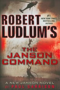 The Janson Command by Paul Garrison