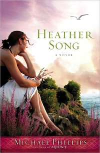 Heather Song by Michael Phillips