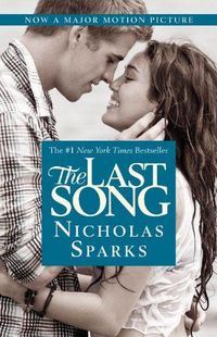 The Last Song by Nicholas Sparks