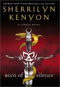 Born Of Silence by Sherrilyn Kenyon