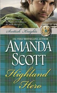 Excerpt of Highland Hero by Amanda Scott