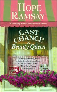 Last Chance Beauty Queen by Hope Ramsay