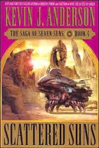 Scattered Suns by Kevin J. Anderson