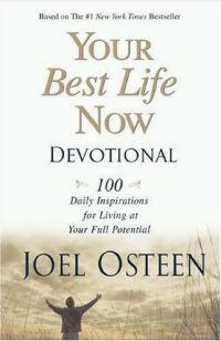 Your Best Life Now Devotional by Joel Osteen