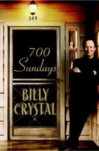700 Sundays by Billy Crystal