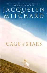 Cage of Stars by Jacquelyn Mitchard