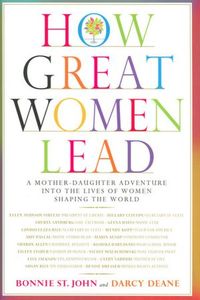 How Great Women Lead by Bonnie St. John