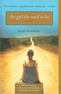The Girl She Used To Be by David Cristofano
