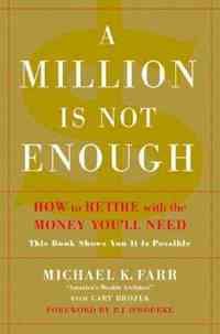 A Million Is Not Enough by Michael Farr