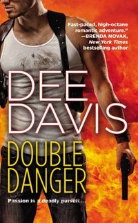 Double Danger by Dee Davis
