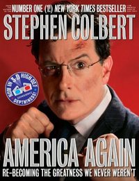 America Again by Stephen Colbert