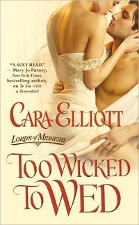 Too Wicked To Wed by Cara Elliott