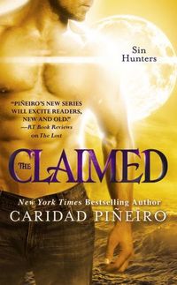 Excerpt of The Claimed by Caridad Pineiro