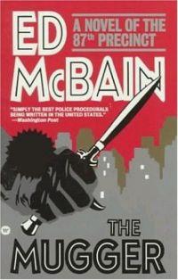 The Mugger by Ed McBain