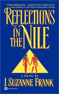 Reflections In The Nile by Suzanne Frank