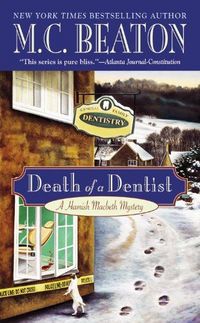 Death of a Dentist by M. C. Beaton
