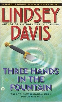 Three Hands In The Fountain by Lindsey Davis