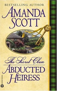 Abducted Heiress by Amanda Scott