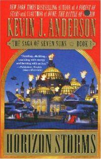 Horizon Storms by Kevin Anderson