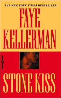 Stone Kiss by Faye Kellerman
