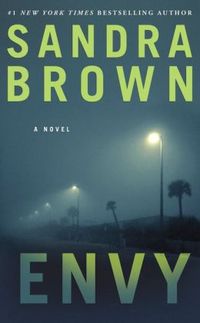 Excerpt of Envy by Sandra Brown