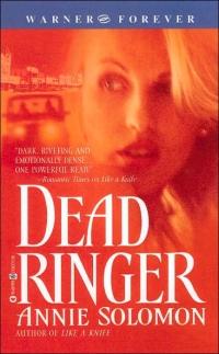 Excerpt of Dead Ringer by Annie Solomon