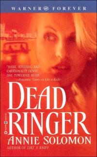 Dead Ringer by Annie Solomon