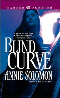Excerpt of Blind Curve by Annie Solomon