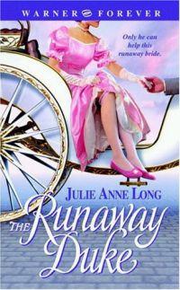 The Runaway Duke by Julie Anne Long
