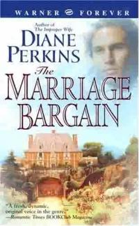 The Marriage Bargain by Diane Perkins