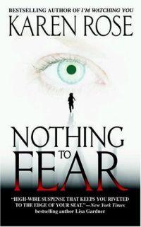 Nothing to Fear by Karen Rose