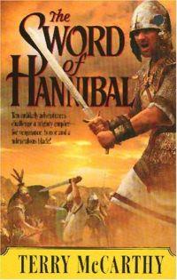 The Sword of Hannibal by Terry McCarthy