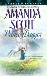 Prince of Danger by Amanda Scott