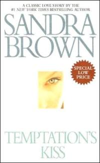 Temptation's Kiss by Sandra Brown