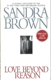 Love Beyond Reason by Sandra Brown