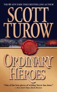 Excerpt of Ordinary Heroes by Scott Turow