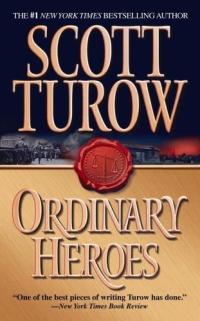 Ordinary Heroes by Scott Turow