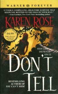Don't Tell by Karen Rose