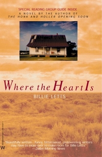 Where the Heart Is by Billie Letts