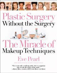 Plastic Surgery Without the Plastic Surgery