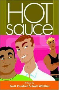 Hot Sauce by Scott Promfet