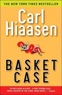 Basket Case by Carl Hiaasen