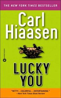 Lucky You by Carl Hiaasen