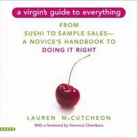 A Virgin's Guide to Everything