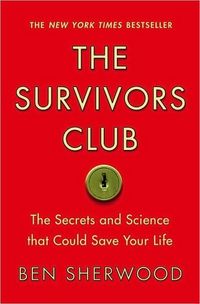 The Survivors Club by Ben Sherwood