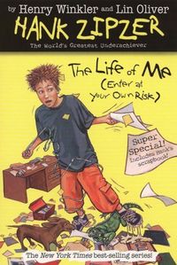 Life of Me, The #14: Enter at Your Own Risk by Lin Oliver