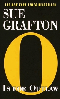 O Is For Outlaw by Sue Grafton