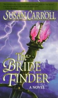 Bride Finder by Susan Carroll