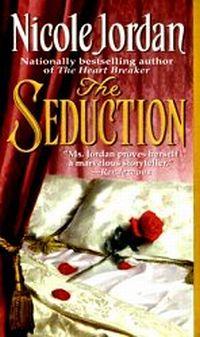 The Seduction by Nicole Jordan